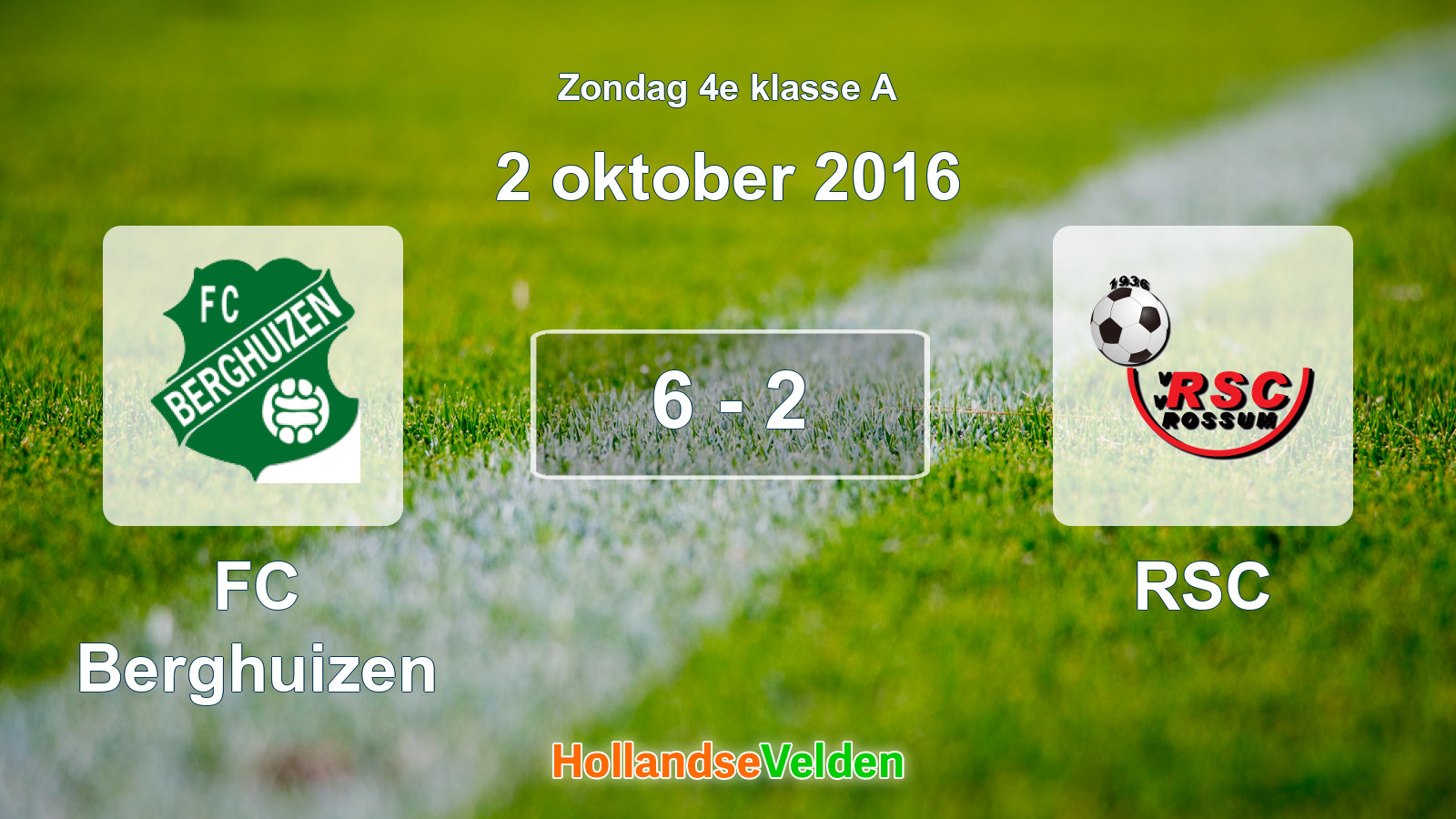 Gespeelde wedstrijd: FC Berghuizen - RSC 6 - 2 (2 oktober 2016)