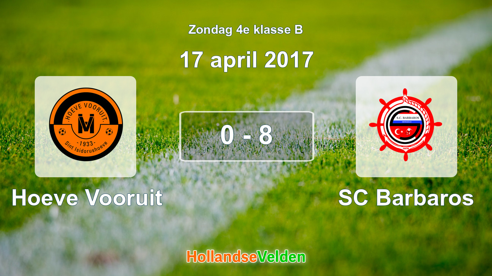 Gespeelde wedstrijd: Hoeve Vooruit - SC Barbaros 0 - 8 (17 april 2017)