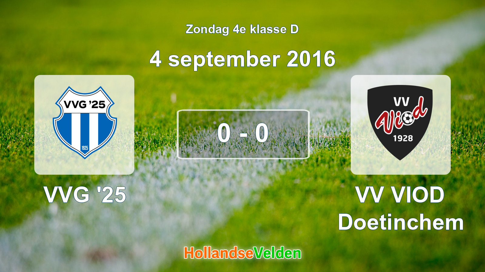 Gespeelde wedstrijd: VVG '25 - VV VIOD Doetinchem 0 - 0 (4 september 2016)
