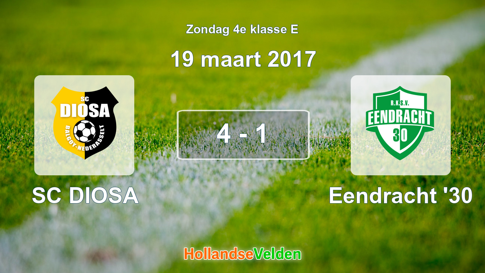 Gespeelde wedstrijd: SC DIOSA - Eendracht '30 4 - 1 (19 maart 2017)