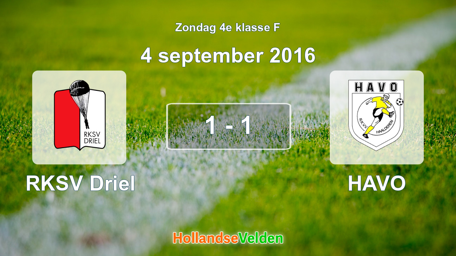 Gespeelde wedstrijd: RKSV Driel - HAVO 1 - 1 (4 september 2016)
