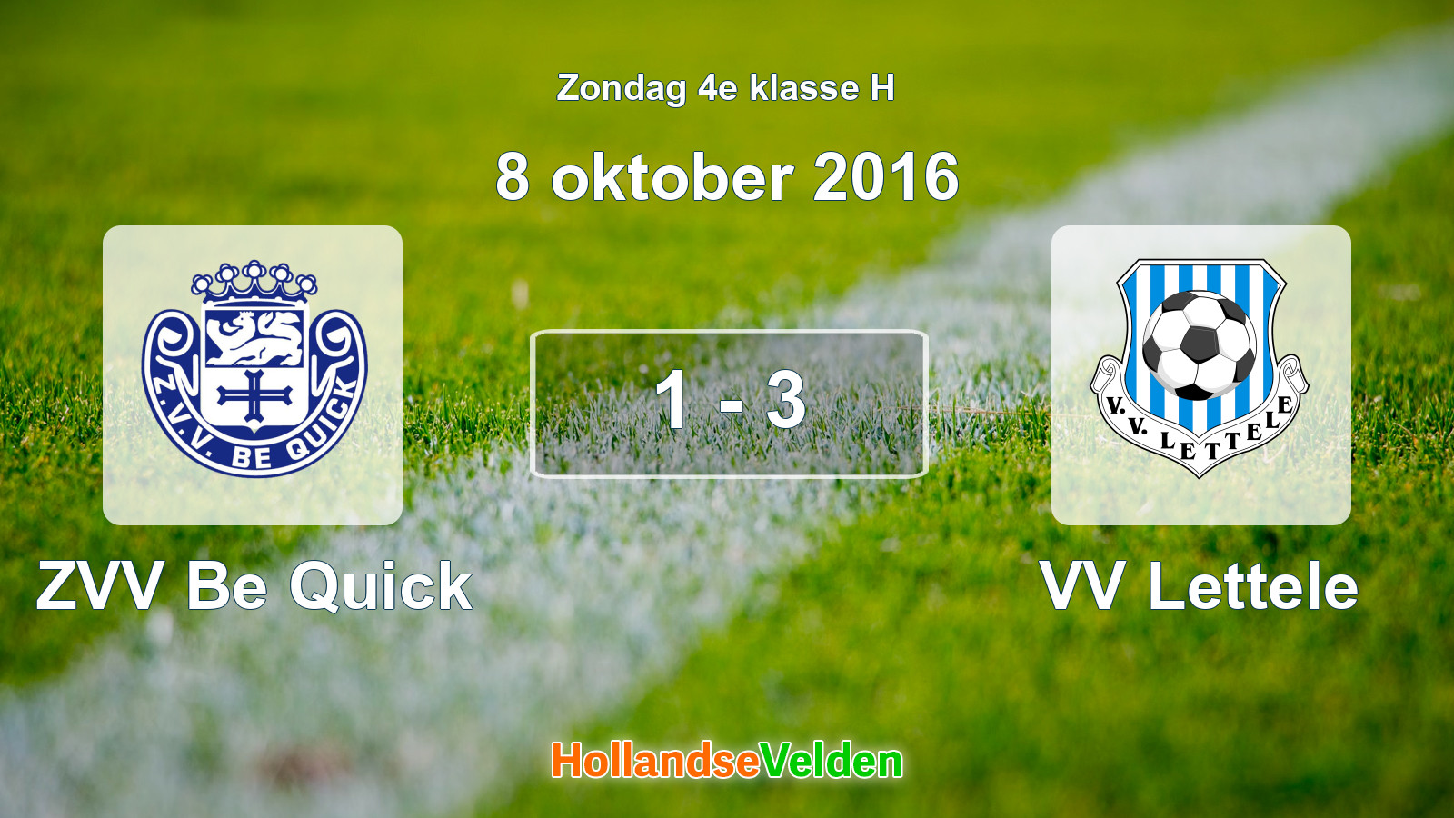 Gespeelde wedstrijd: ZVV Be Quick - VV Lettele 1 - 3 (8 oktober 2016)