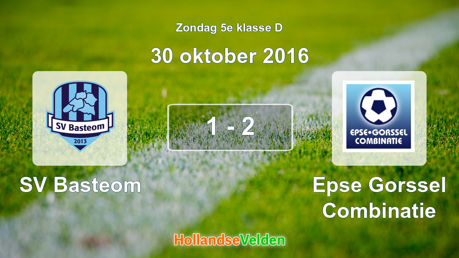 Gespeelde wedstrijd: SV Basteom - Epse Gorssel Combinatie 1 - 2 (30 oktober 2016)