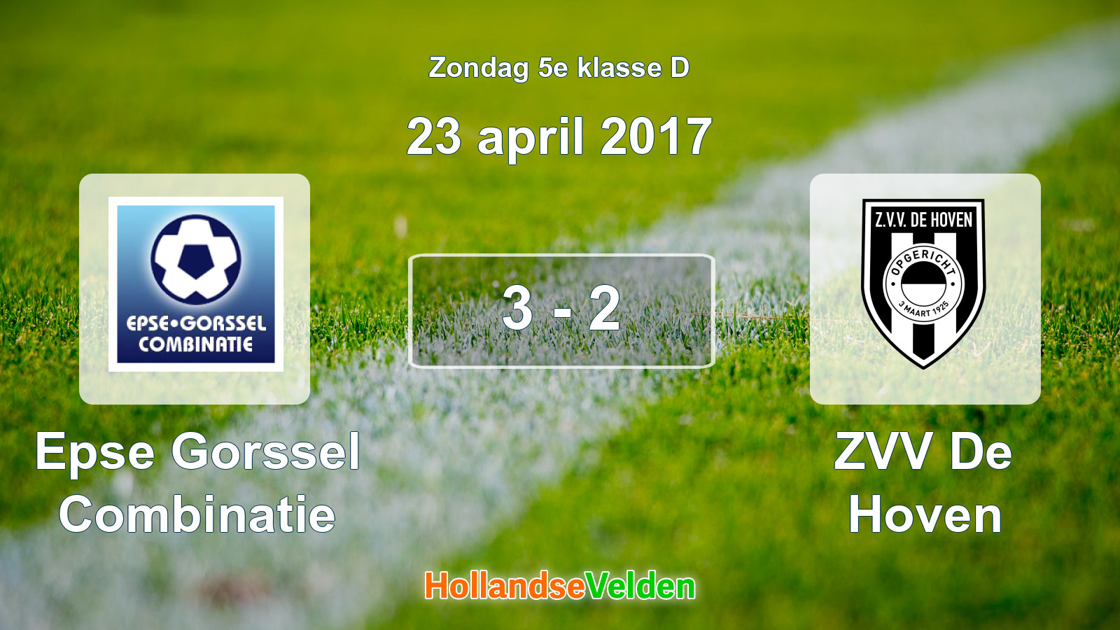 Gespeelde wedstrijd: Epse Gorssel Combinatie - ZVV De Hoven 3 - 2 (23 april 2017)