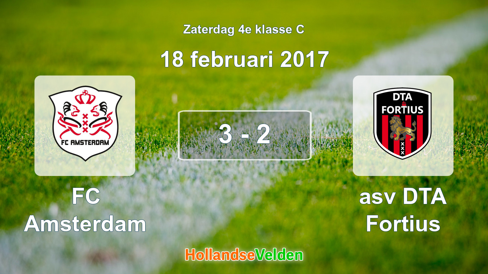 Gespeelde wedstrijd: FC Amsterdam - asv DTA Fortius 3 - 2 (18 februari 2017)