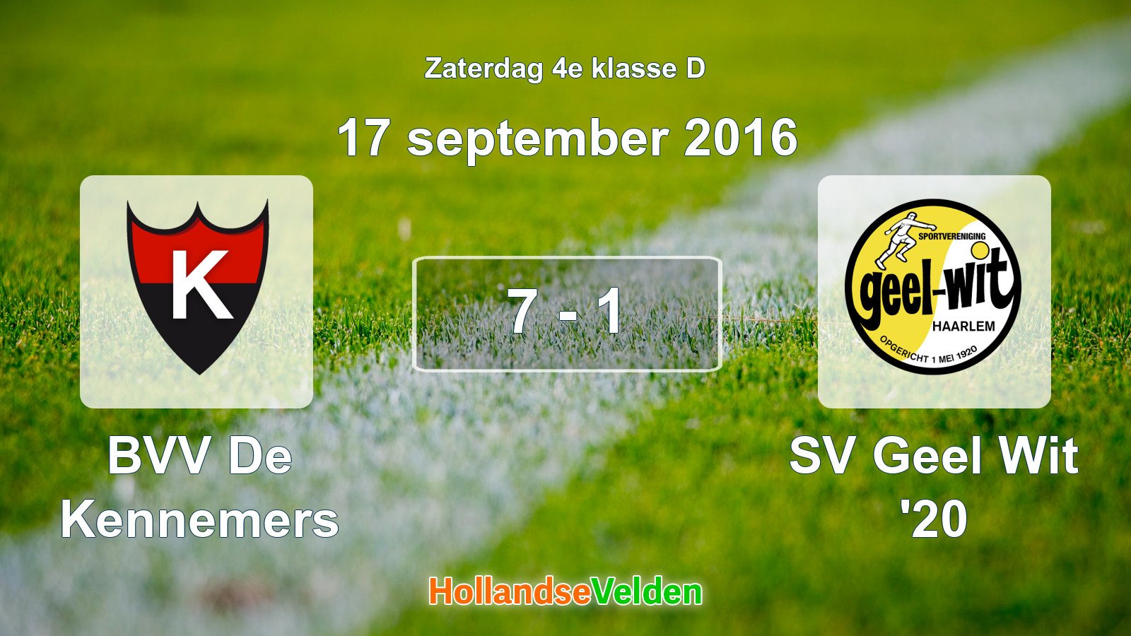 Gespeelde wedstrijd: BVV De Kennemers - SV Geel Wit '20 7 - 1 (17 september 2016)