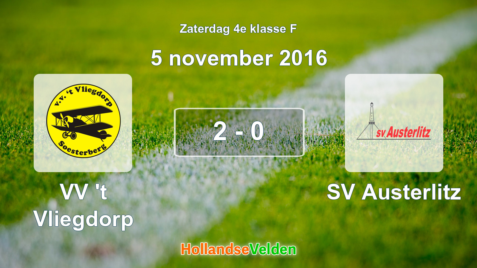 Gespeelde wedstrijd: VV 't Vliegdorp - SV Austerlitz 2 - 0 (5 november 2016)