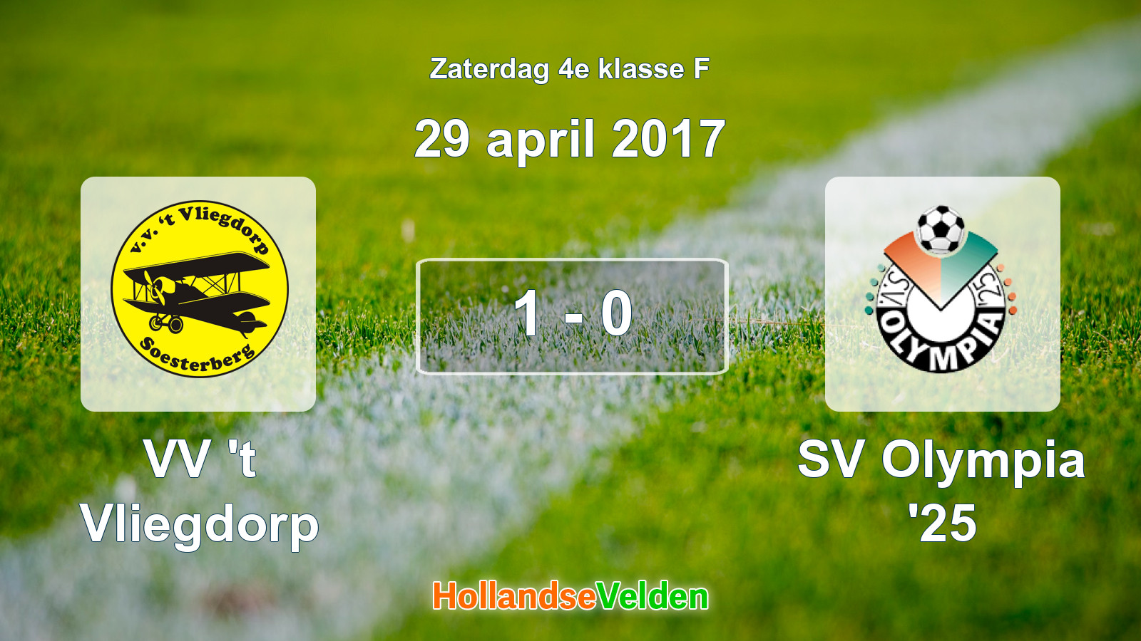 Gespeelde wedstrijd: VV 't Vliegdorp - SV Olympia '25 1 - 0 (29 april 2017)