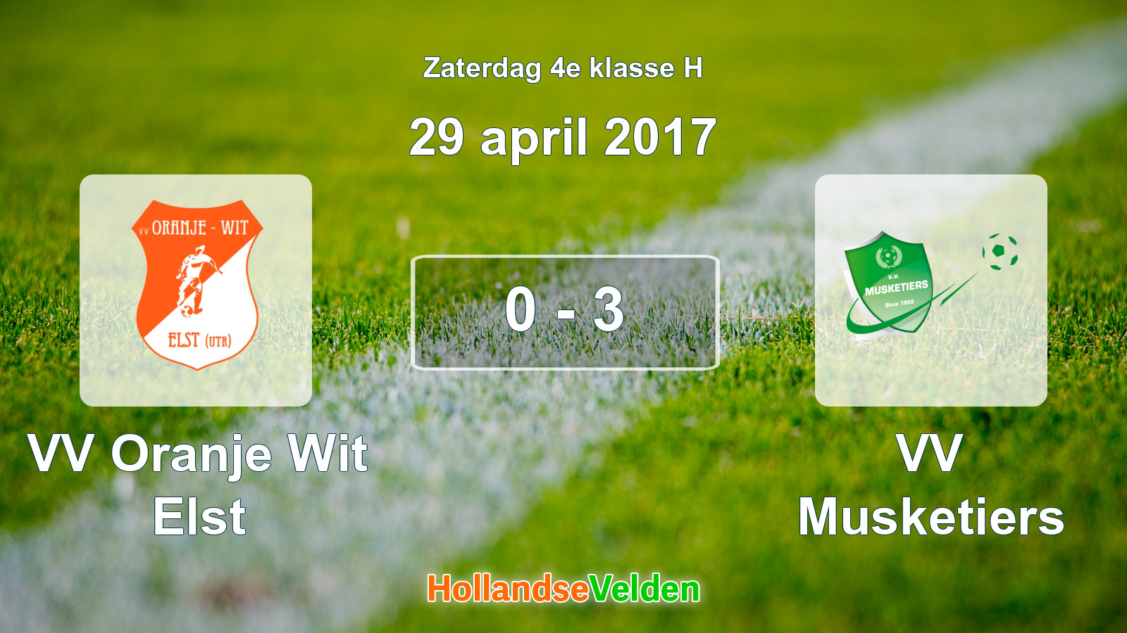 Gespeelde wedstrijd: VV Oranje Wit Elst - VV Musketiers 0 - 3 (29 april 2017)