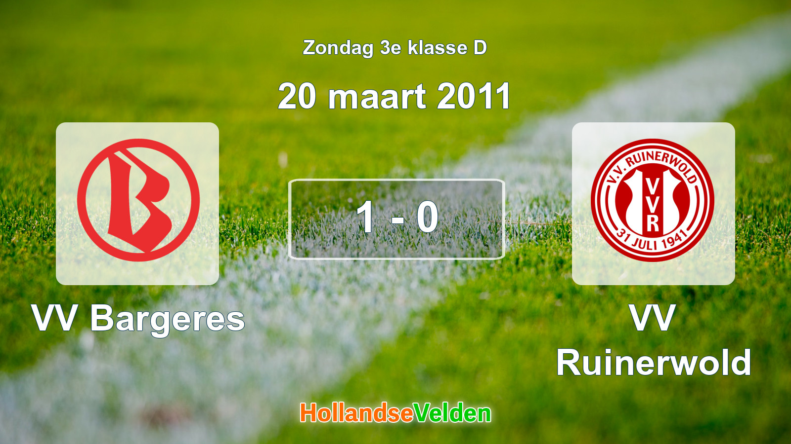 Gespeelde wedstrijd: VV Bargeres - VV Ruinerwold 1 - 0 (20 maart 2011)