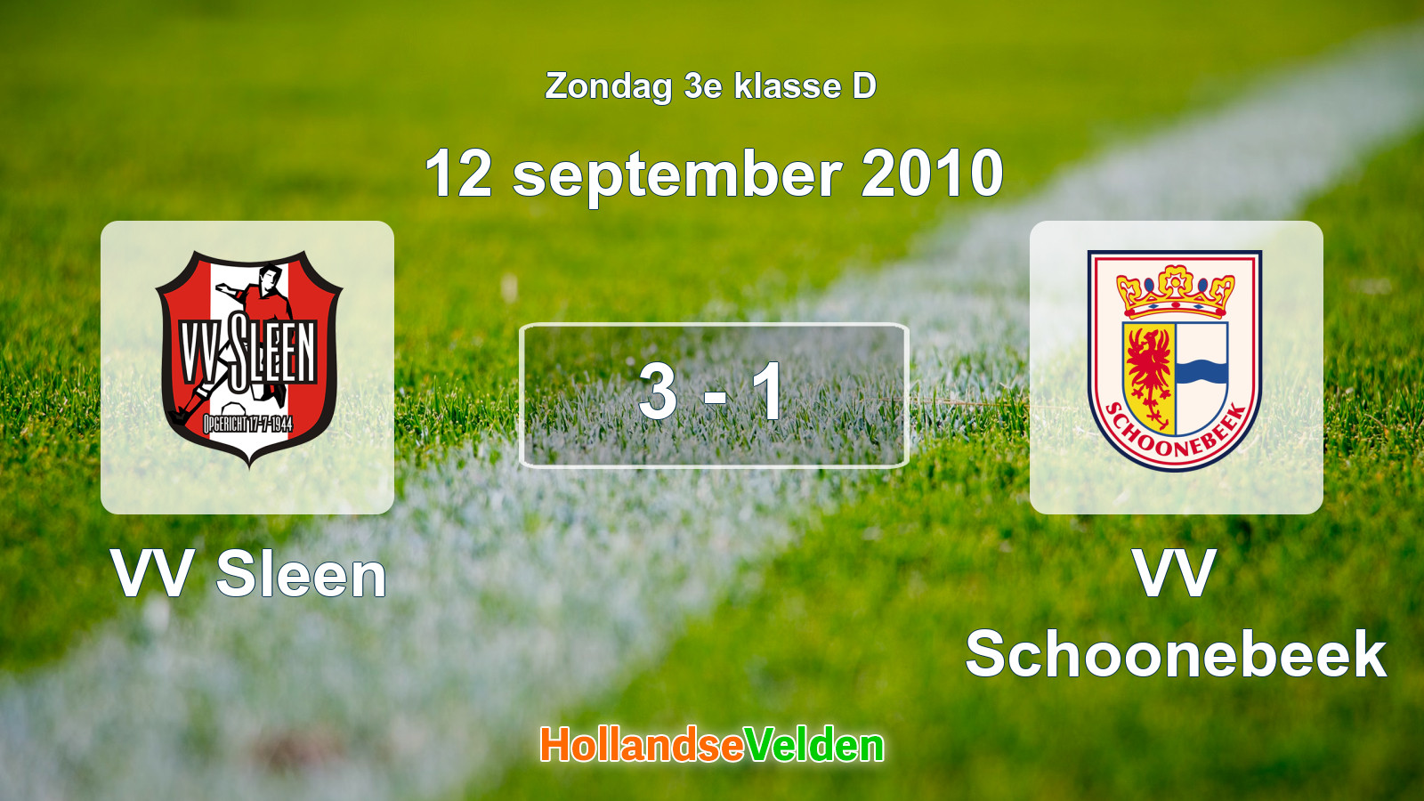 Gespeelde wedstrijd: VV Sleen - VV Schoonebeek 3 - 1 (12 september 2010)