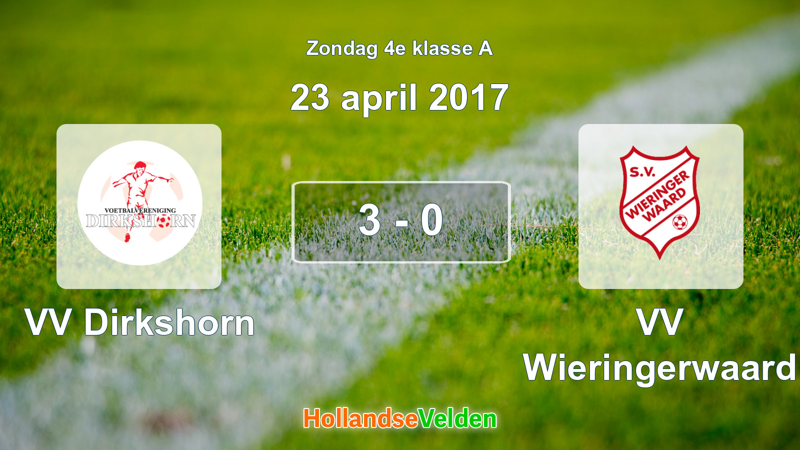 Gespeelde wedstrijd: VV Dirkshorn - VV Wieringerwaard 3 - 0 (23 april 2017)