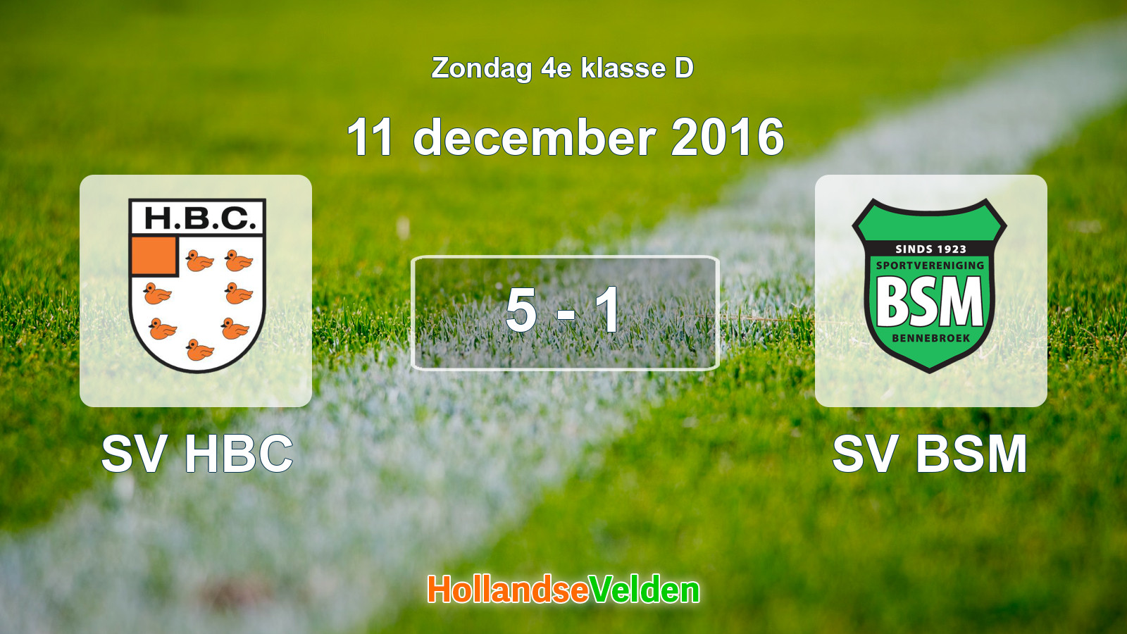 Gespeelde wedstrijd: SV HBC - SV BSM 5 - 1 (11 december 2016)