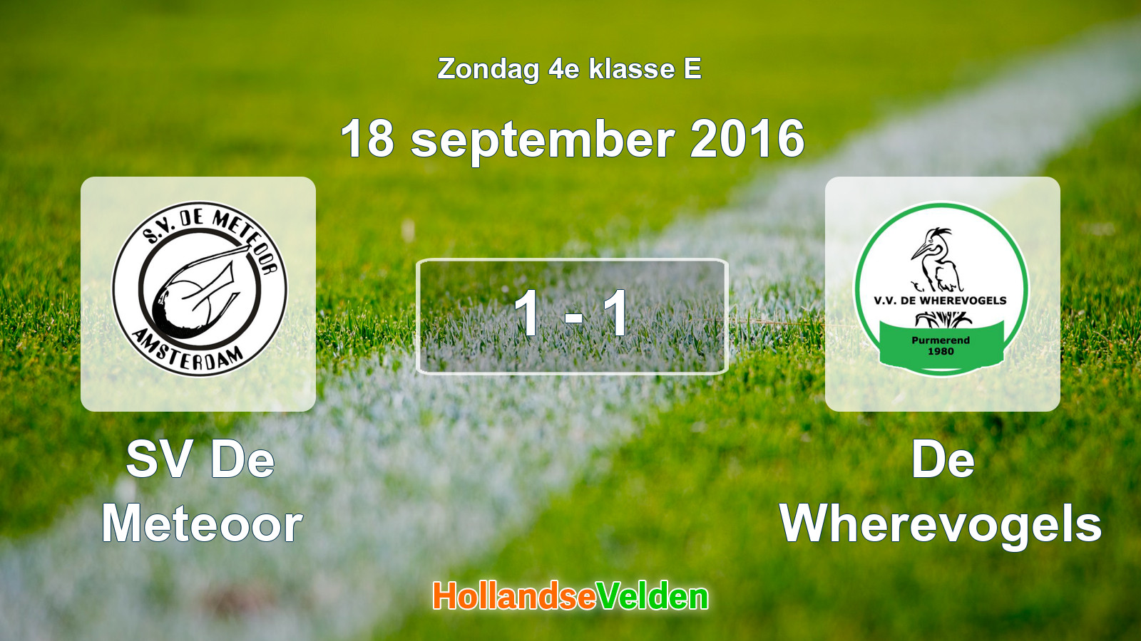 Gespeelde wedstrijd: SV De Meteoor - De Wherevogels 1 - 1 (18 september 2016)