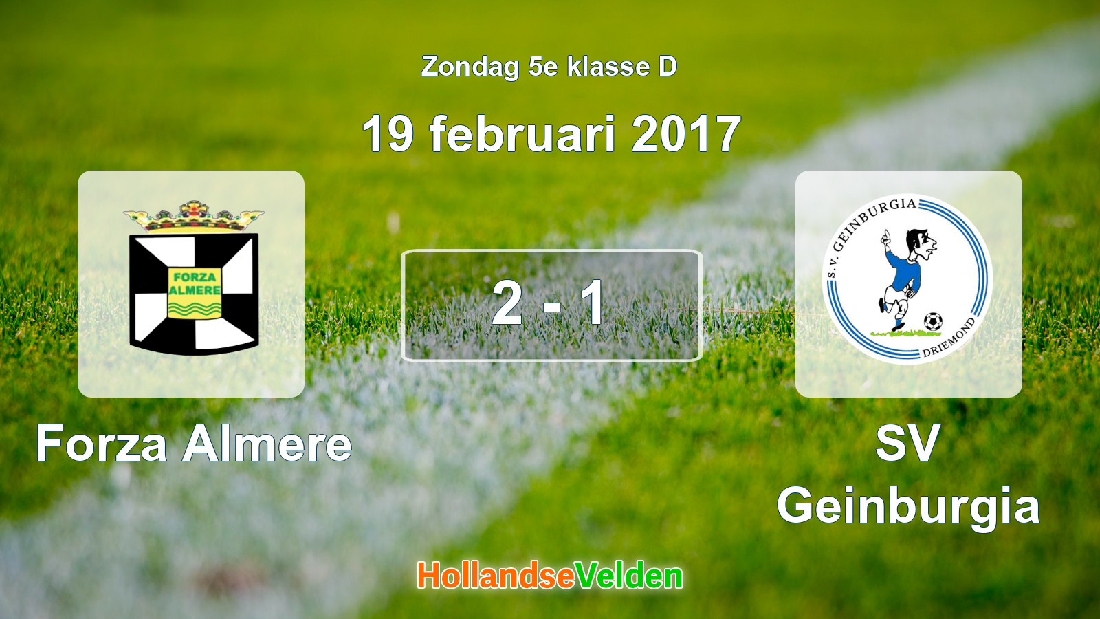 Gespeelde wedstrijd: Forza Almere - SV Geinburgia 2 - 1 (19 februari 2017)