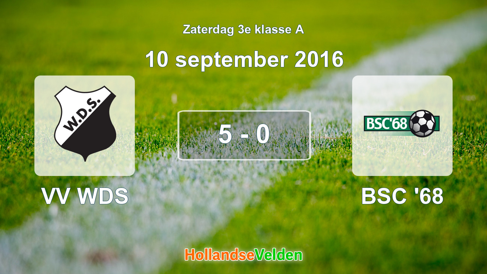 Gespeelde wedstrijd: VV WDS - BSC '68 5 - 0 (10 september 2016)