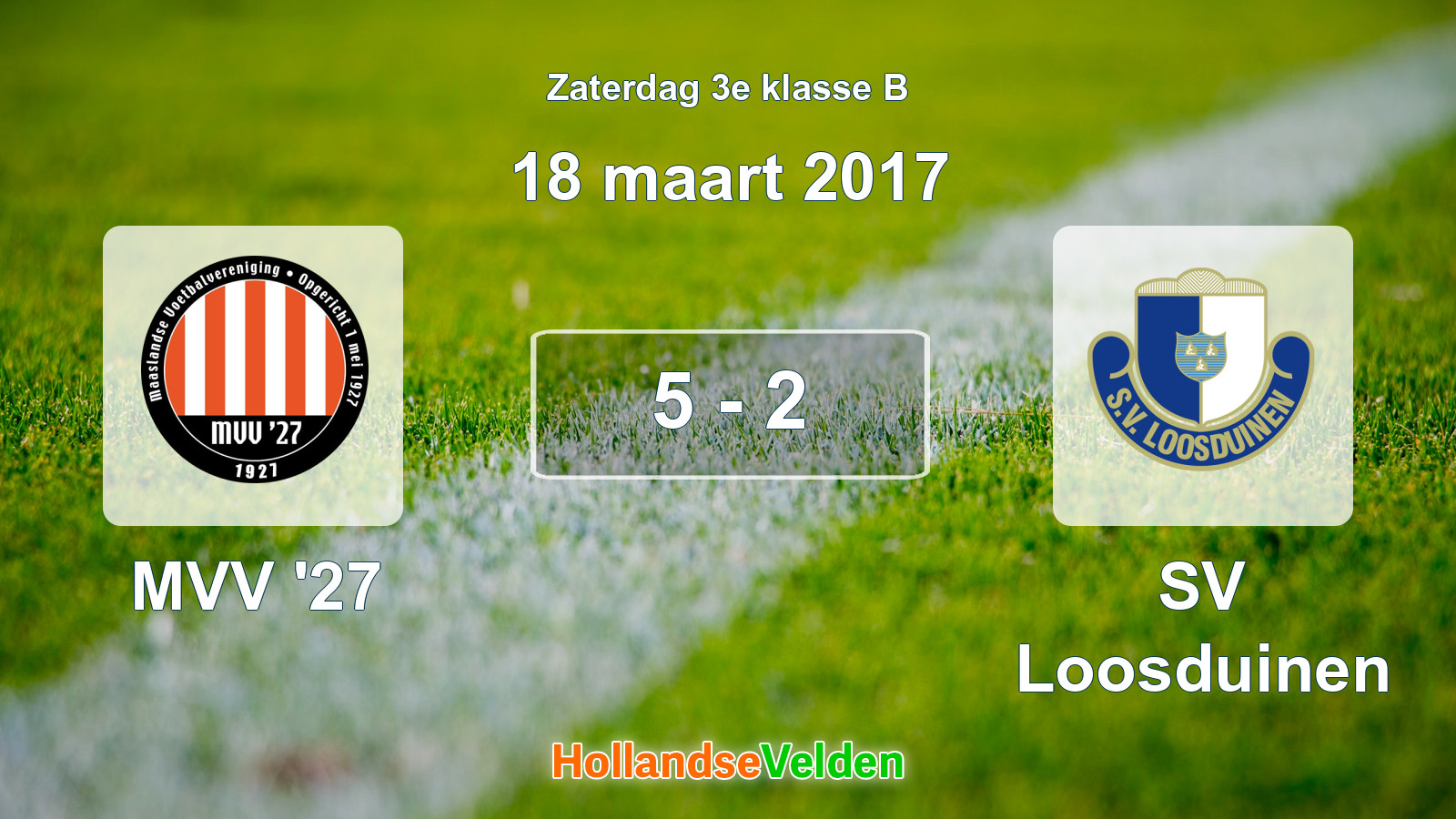 Gespeelde wedstrijd: MVV '27 - SV Loosduinen 5 - 2 (18 maart 2017)
