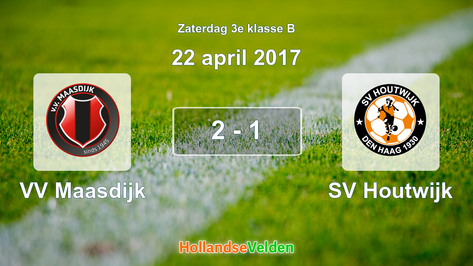 Gespeelde wedstrijd: VV Maasdijk - SV Houtwijk 2 - 1 (22 april 2017)