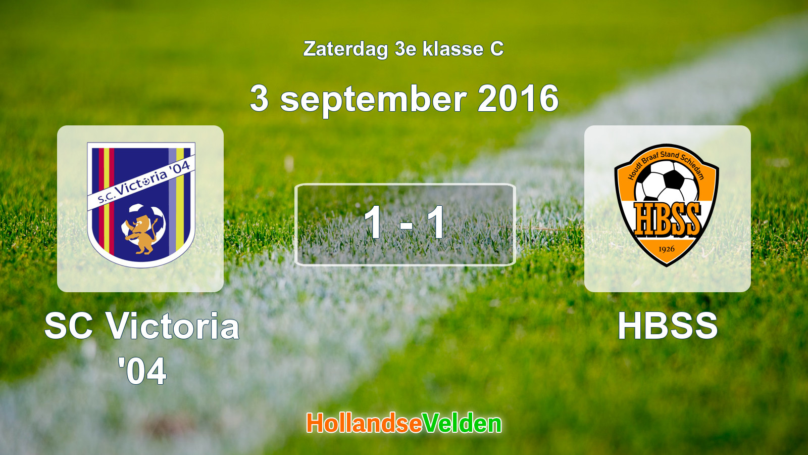 Gespeelde wedstrijd: SC Victoria '04 - HBSS 1 - 1 (3 september 2016)