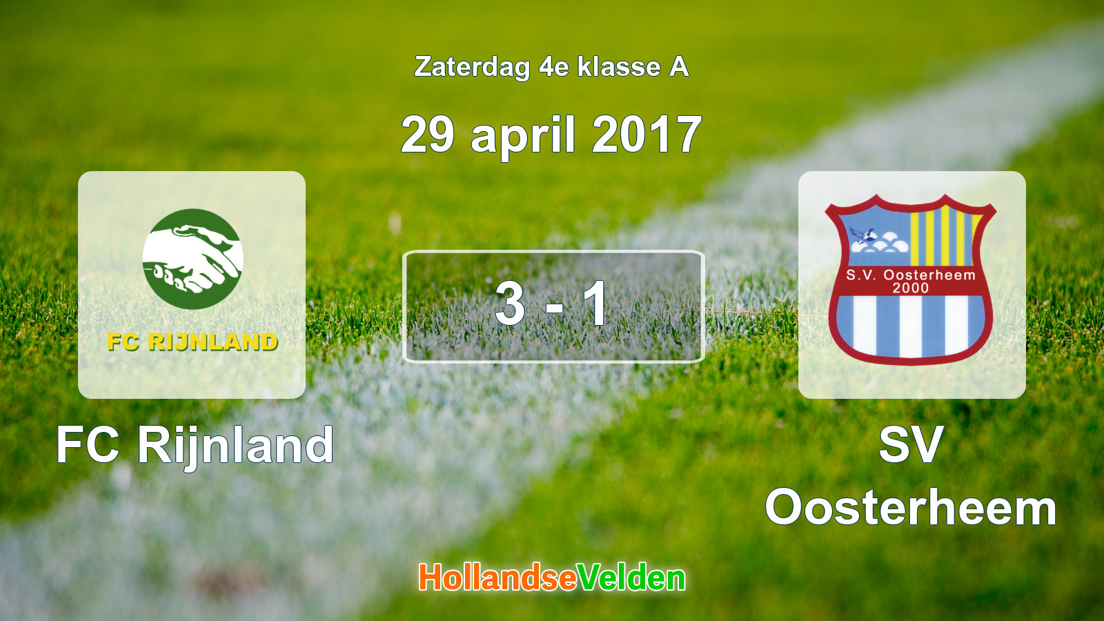 Gespeelde wedstrijd: FC Rijnland - SV Oosterheem 3 - 1 (29 april 2017)