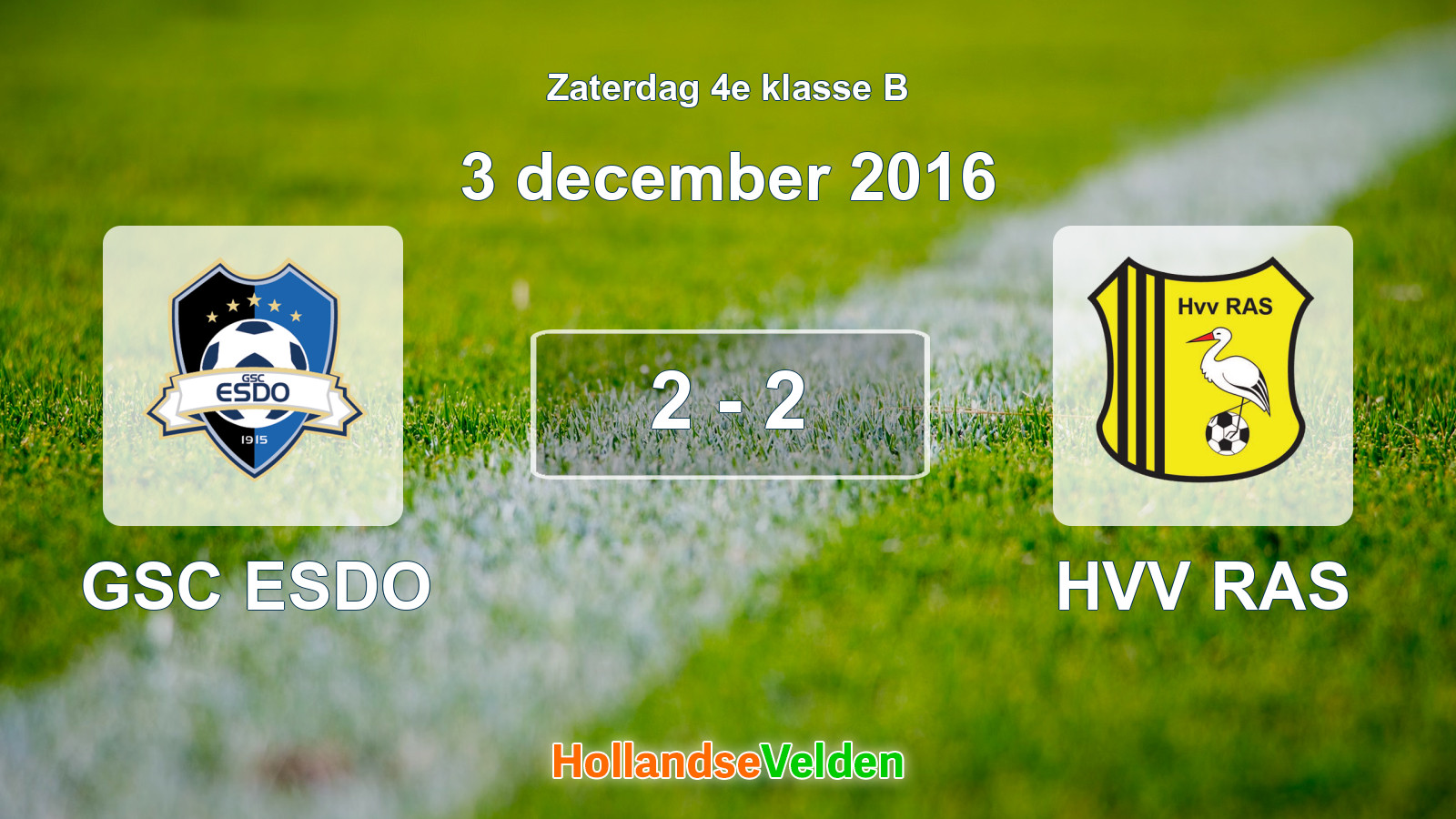Gespeelde wedstrijd: GSC ESDO - HVV RAS 2 - 2 (3 december 2016)