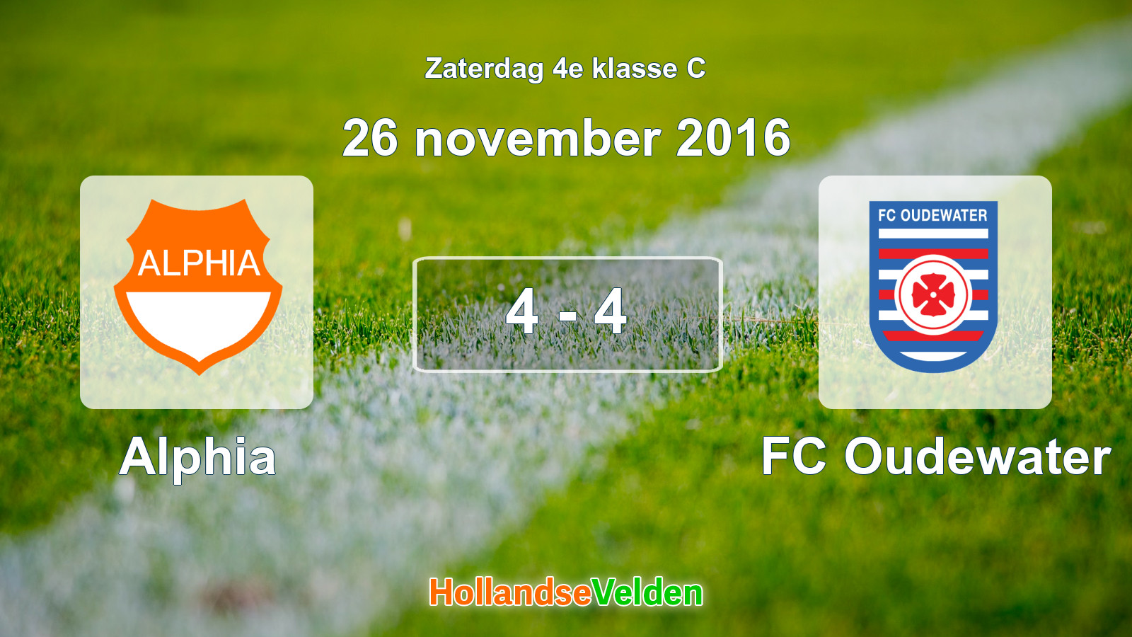 Gespeelde wedstrijd: Alphia - FC Oudewater 4 - 4 (26 november 2016)