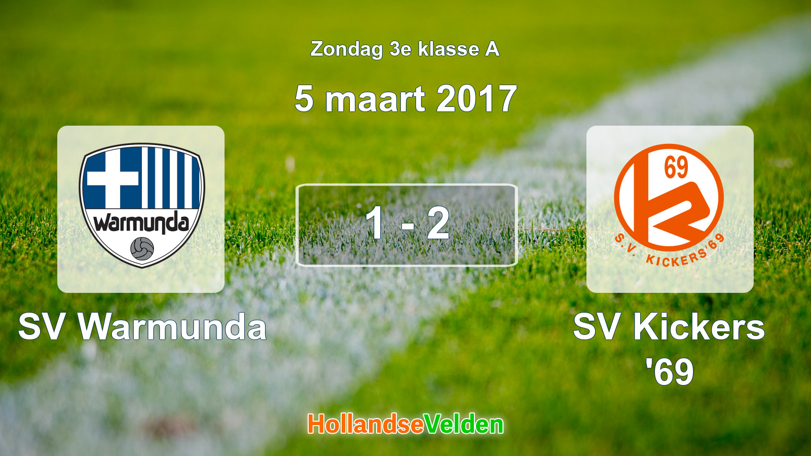 Gespeelde wedstrijd: SV Warmunda - SV Kickers '69 1 - 2 (5 maart 2017)
