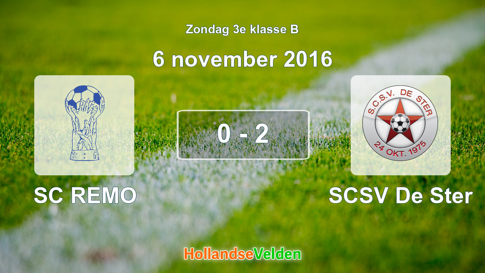 Gespeelde wedstrijd: SC REMO - SCSV De Ster 0 - 2 (6 november 2016)