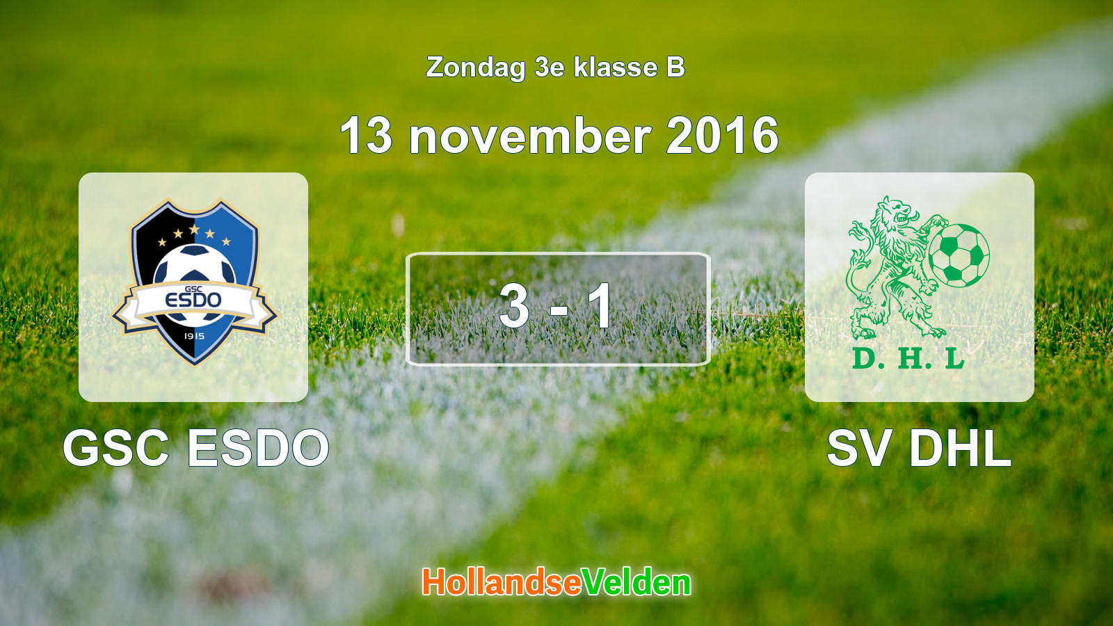 Gespeelde wedstrijd: GSC ESDO - SV DHL 3 - 1 (13 november 2016)