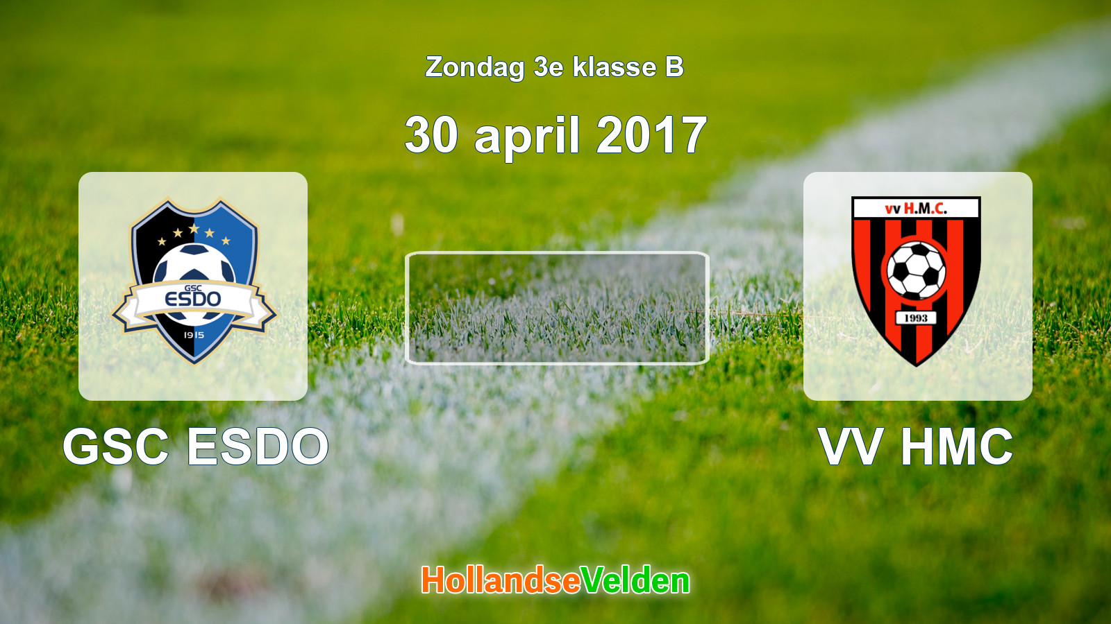 Geplande wedstrijd: GSC ESDO - VV HMC (30 april 2017)