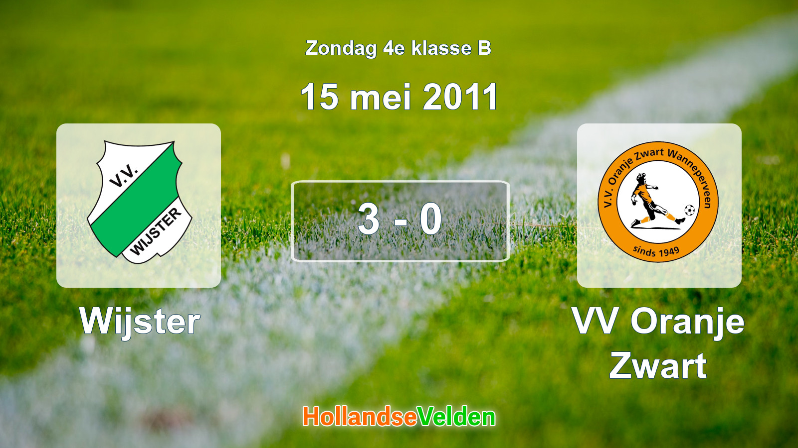 Gespeelde wedstrijd: Wijster - VV Oranje Zwart 3 - 0 (15 mei 2011)