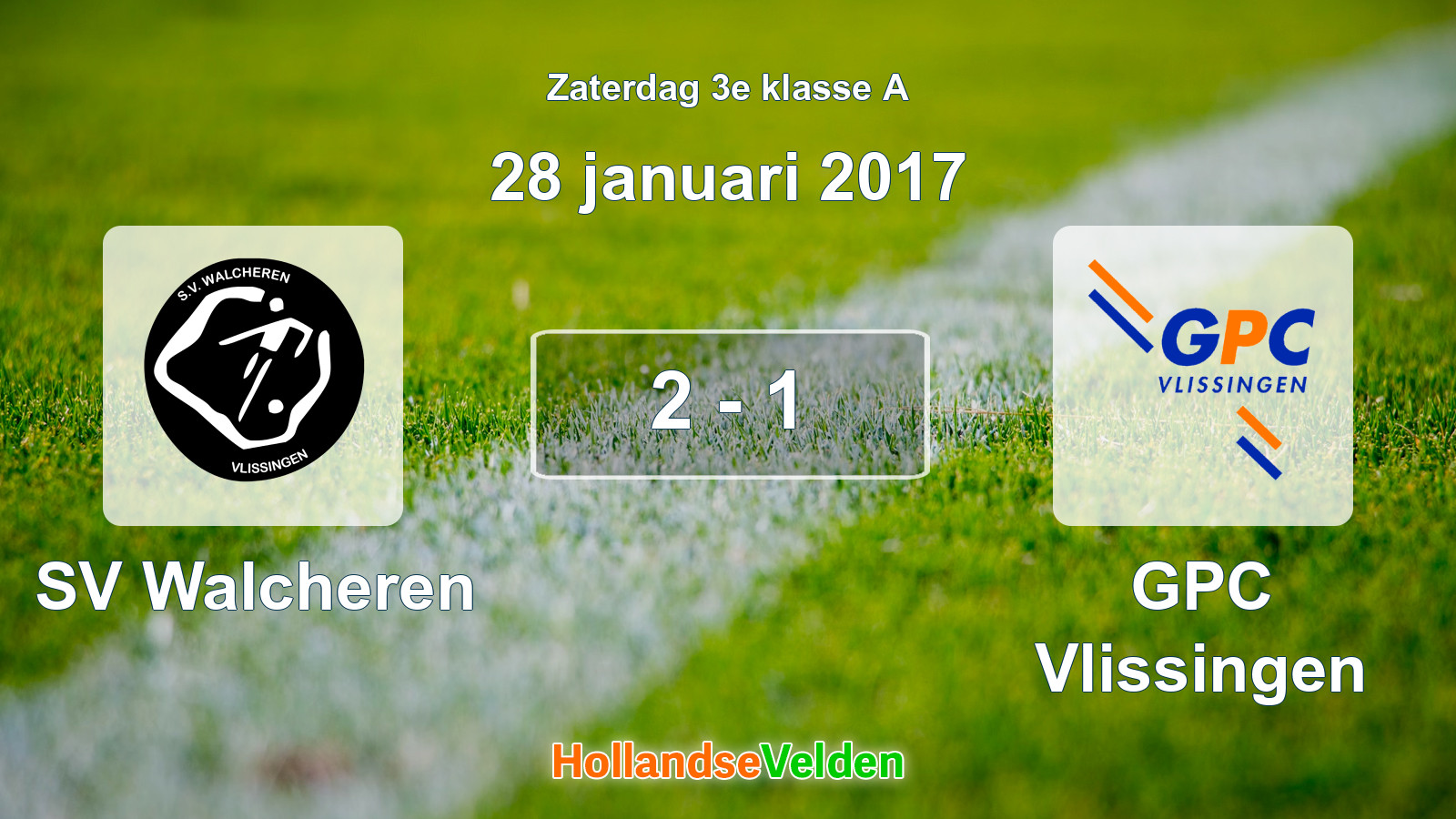 Gespeelde wedstrijd: SV Walcheren - GPC Vlissingen 2 - 1 (28 januari 2017)