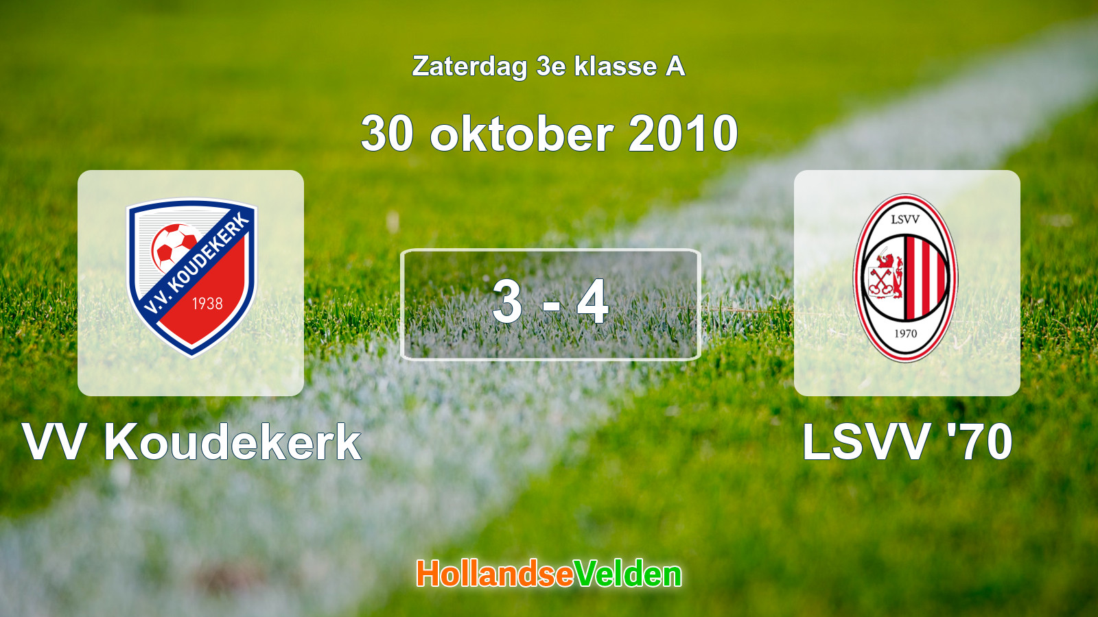 Gespeelde wedstrijd: VV Koudekerk - LSVV '70 3 - 4 (30 oktober 2010)