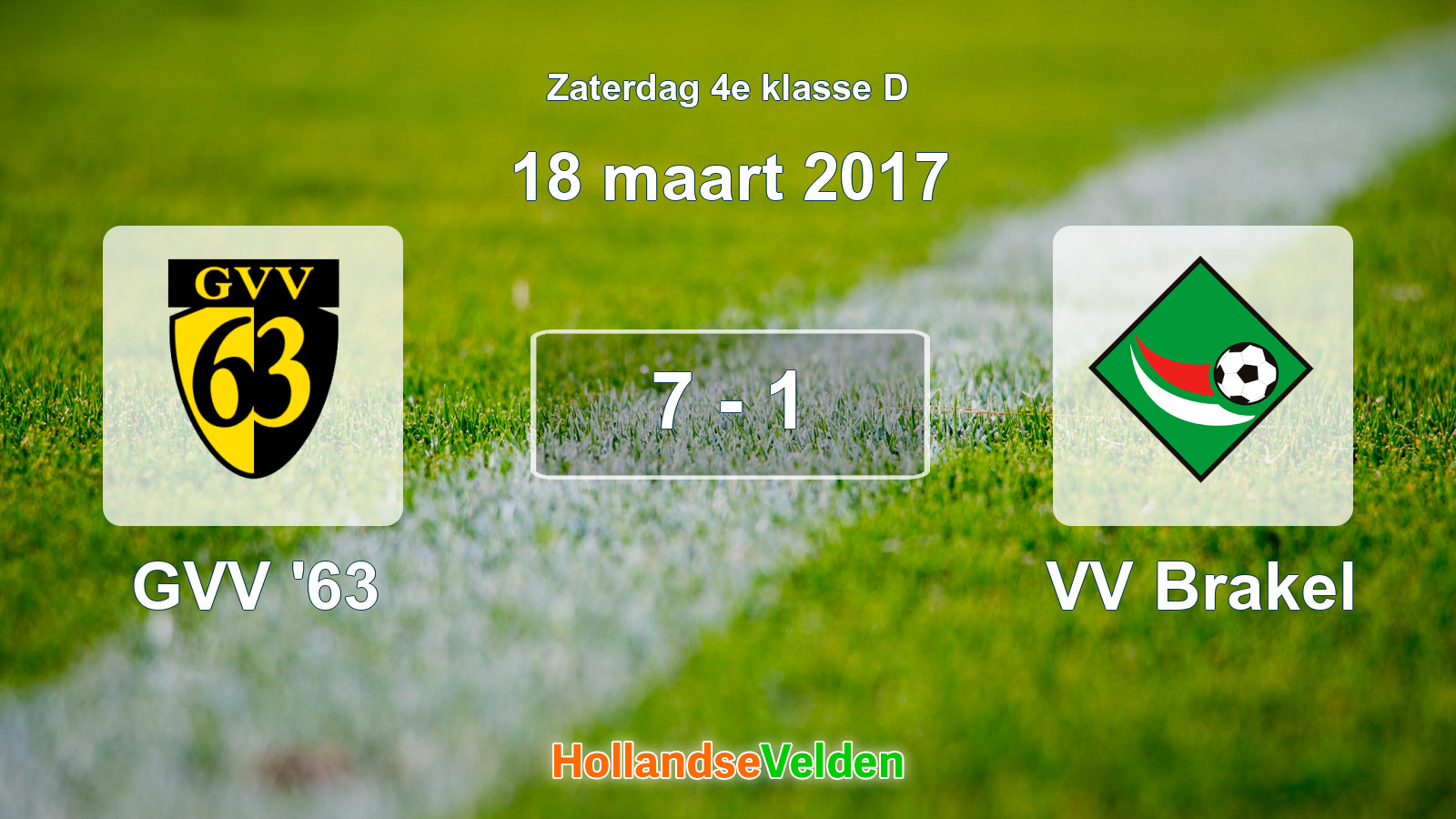 Gespeelde wedstrijd: GVV '63 - VV Brakel 7 - 1 (18 maart 2017)