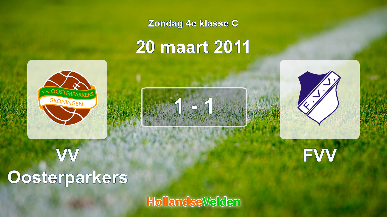Gespeelde wedstrijd: VV Oosterparkers - FVV 1 - 1 (20 maart 2011)