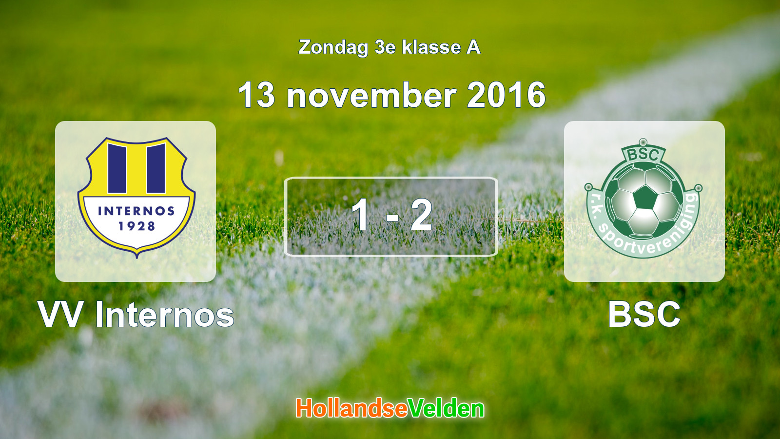 Gespeelde wedstrijd: VV Internos - BSC 1 - 2 (13 november 2016)