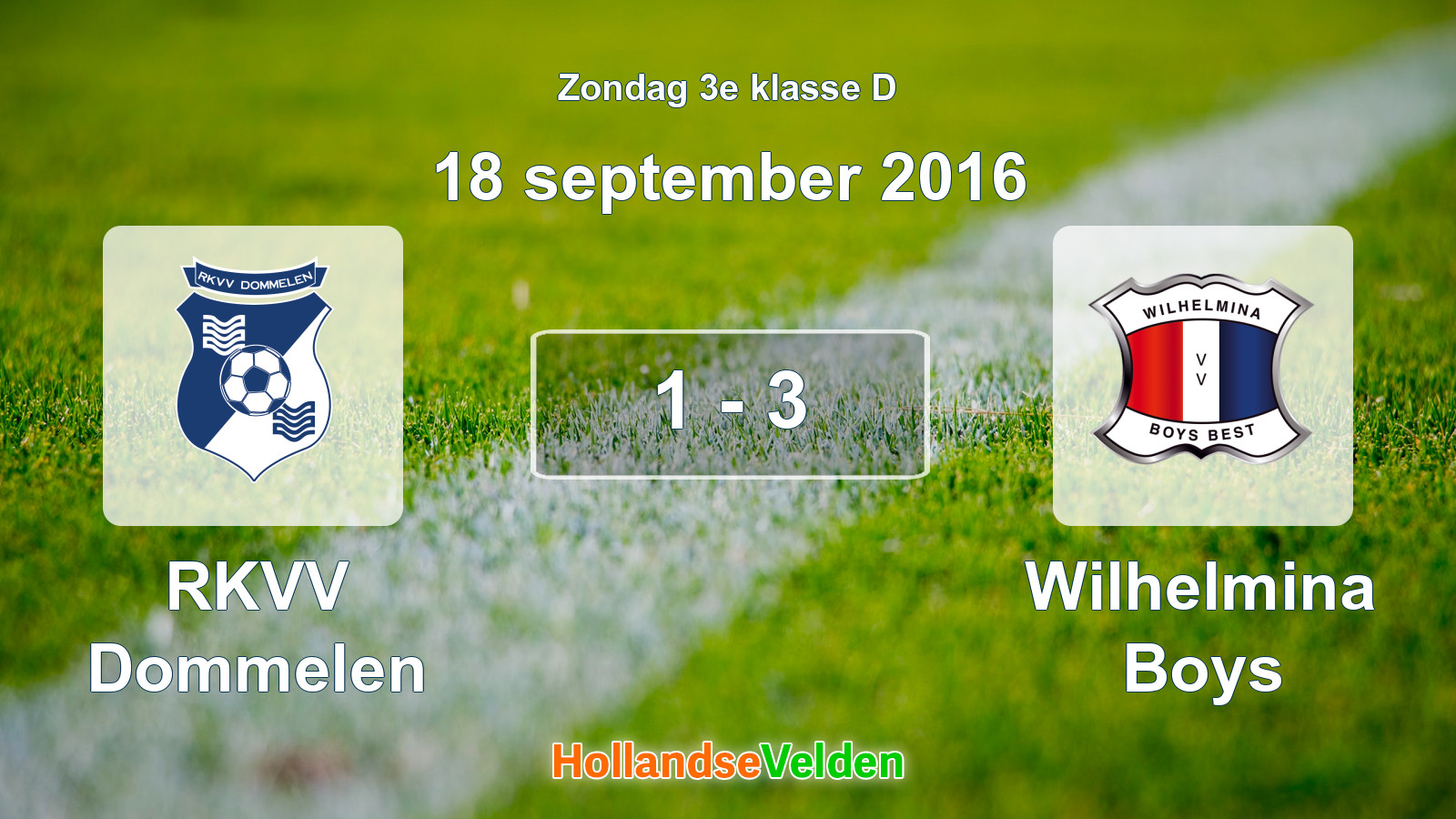 Gespeelde wedstrijd: RKVV Dommelen - Wilhelmina Boys 1 - 3 (18 september 2016)