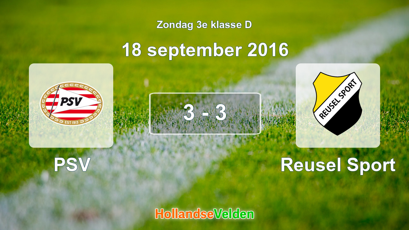 Gespeelde wedstrijd: PSV - Reusel Sport 3 - 3 (18 september 2016)