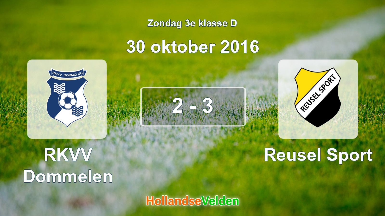 Gespeelde wedstrijd: RKVV Dommelen - Reusel Sport 2 - 3 (30 oktober 2016)