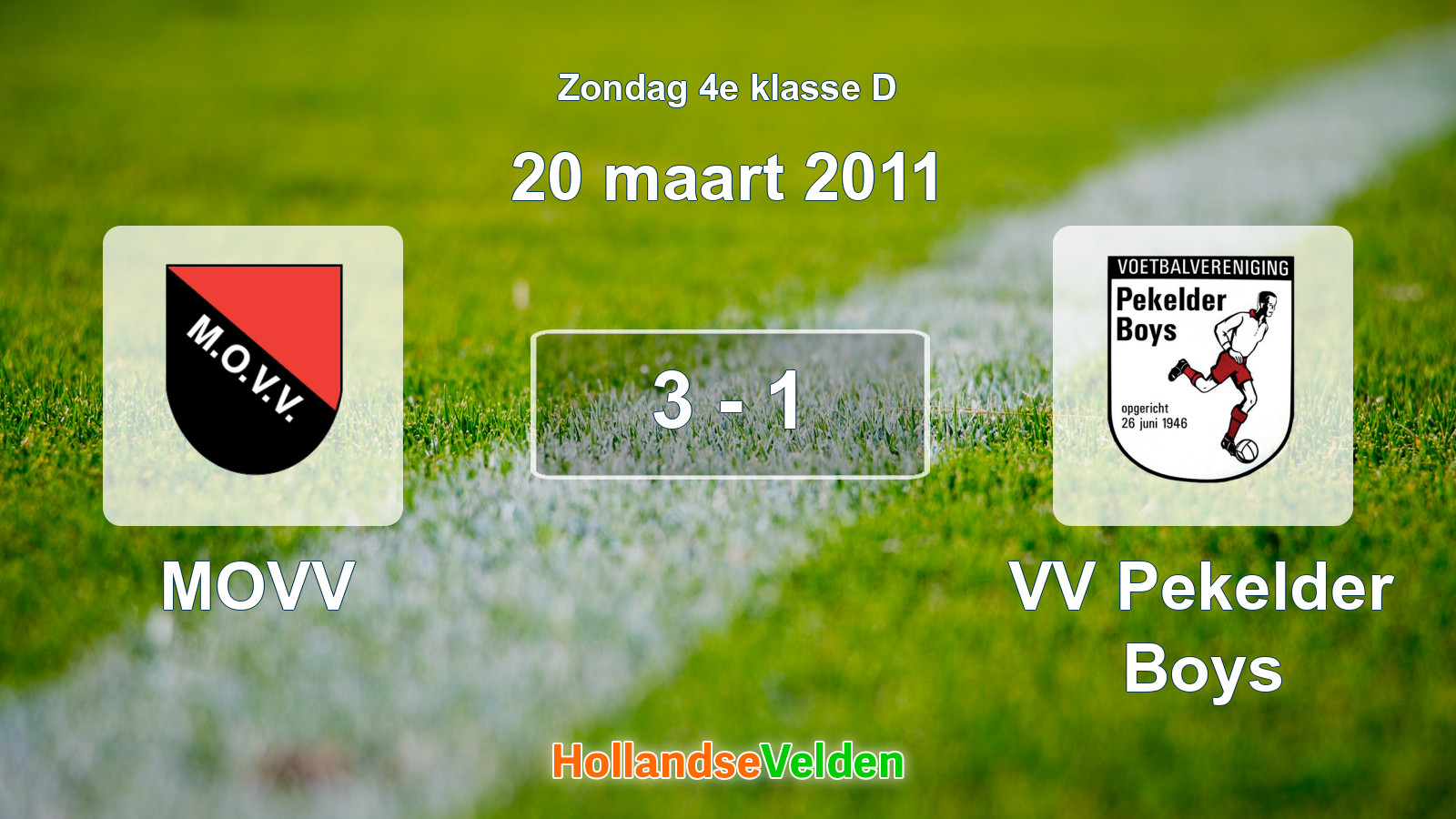 Gespeelde wedstrijd: MOVV - VV Pekelder Boys 3 - 1 (20 maart 2011)