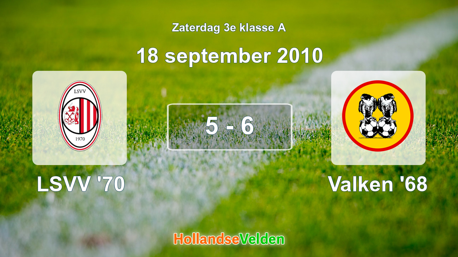 Gespeelde wedstrijd: LSVV '70 - Valken '68 5 - 6 (18 september 2010)