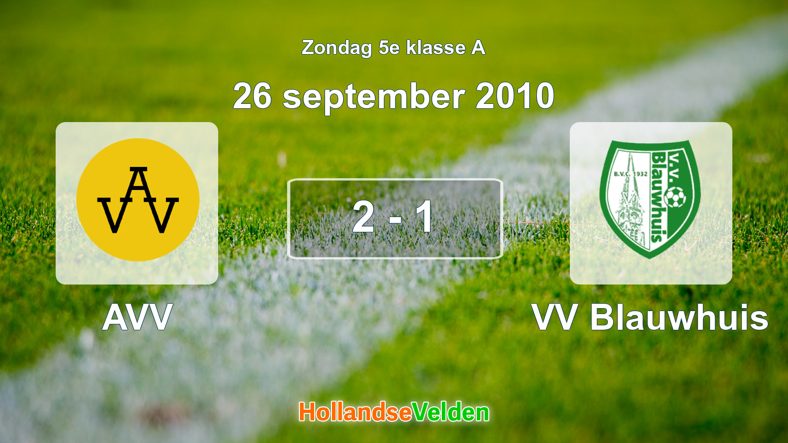 Gespeelde wedstrijd: AVV - VV Blauwhuis 2 - 1 (26 september 2010)
