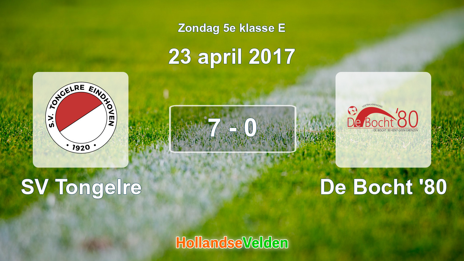 Gespeelde wedstrijd: SV Tongelre - De Bocht '80 7 - 0 (23 april 2017)