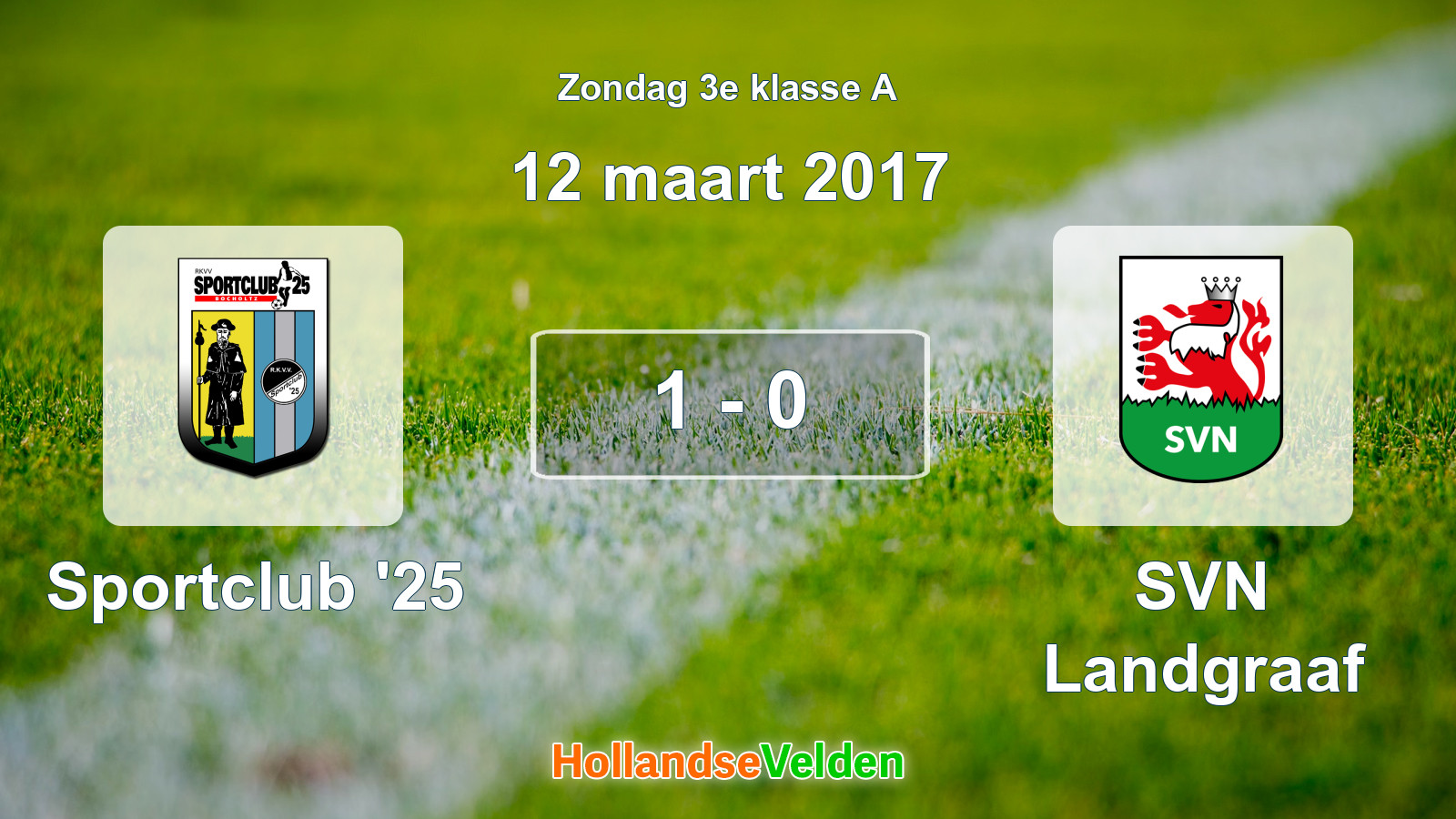 Gespeelde wedstrijd: Sportclub '25 - SVN Landgraaf 1 - 0 (12 maart 2017)
