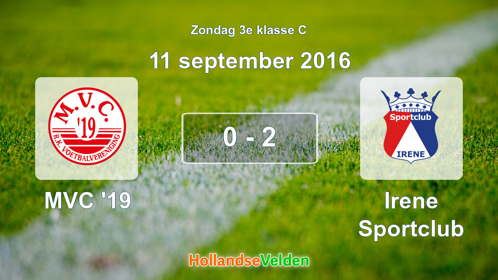 Gespeelde wedstrijd: MVC '19 - Irene Sportclub 0 - 2 (11 september 2016)