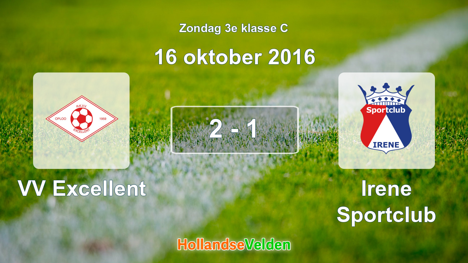 Gespeelde wedstrijd: VV Excellent - Irene Sportclub 2 - 1 (16 oktober 2016)