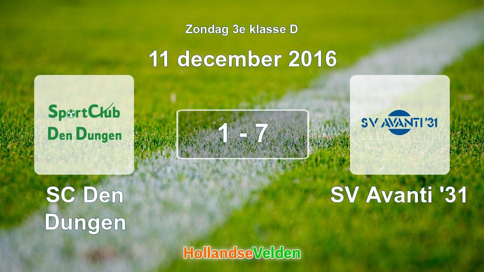 Gespeelde wedstrijd: SC Den Dungen - SV Avanti '31 1 - 7 (11 december 2016)