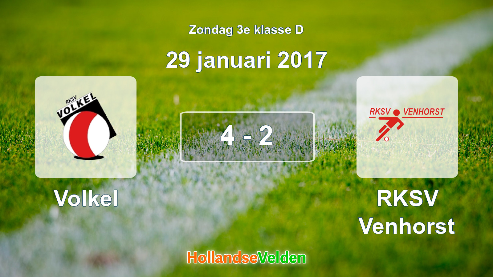 Gespeelde wedstrijd: Volkel - RKSV Venhorst 4 - 2 (29 januari 2017)