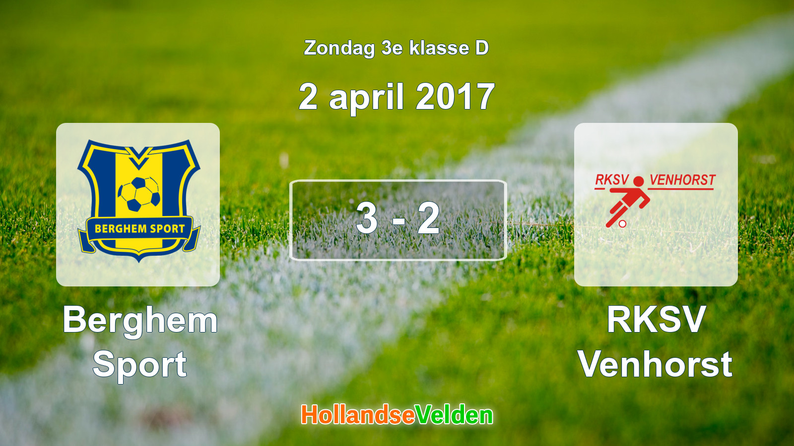 Gespeelde wedstrijd: Berghem Sport - RKSV Venhorst 3 - 2 (2 april 2017)