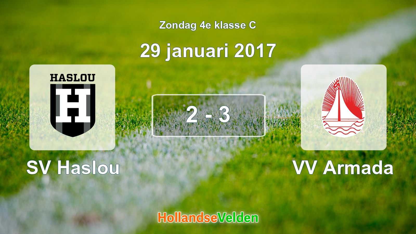 Gespeelde wedstrijd: SV Haslou - VV Armada 2 - 3 (29 januari 2017)